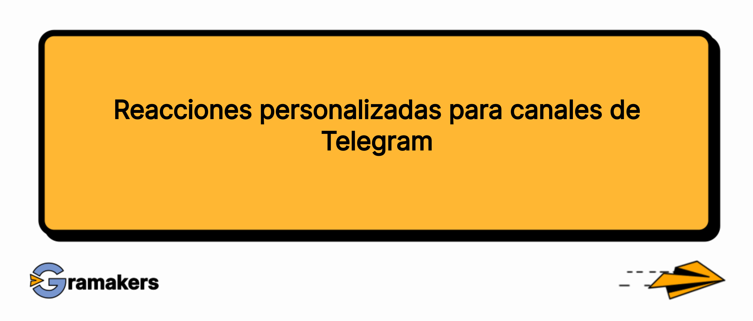 Reacciones personalizadas para canales de Telegram