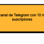 El primer canal de Telegram con 10 millones de suscriptores