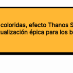 Llamadas coloridas, efecto Thanos Snap y una actualización épica para los bots