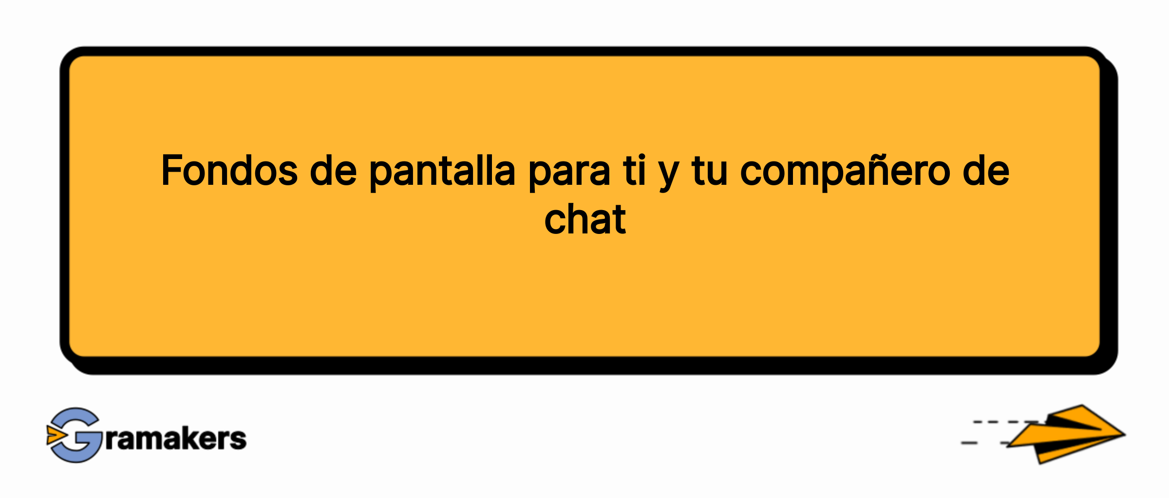 Fondos de pantalla para ti y tu compañero de chat