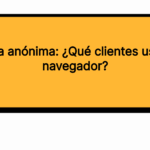 Encuesta anónima: ¿Qué clientes usas en el navegador?