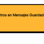 Filtros en Mensajes Guardados
