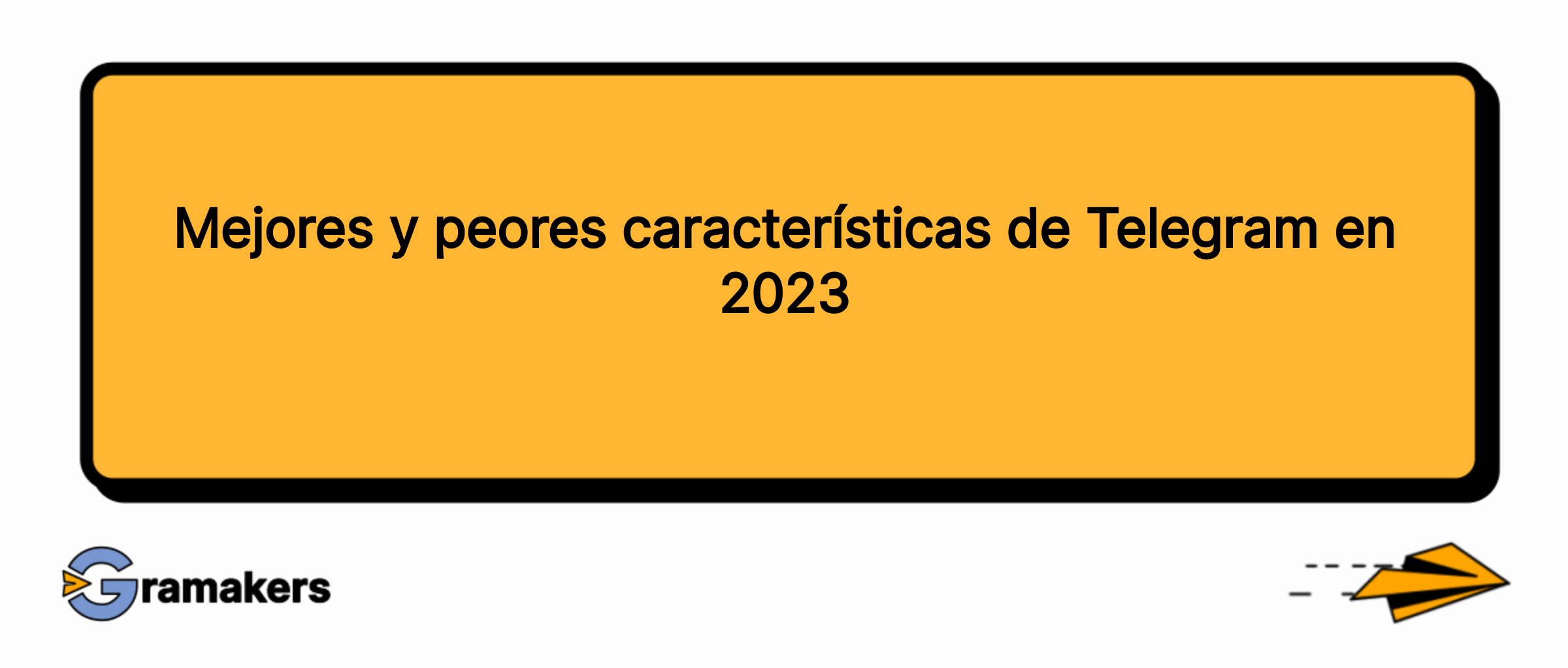 Mejores y peores características de Telegram en 2023