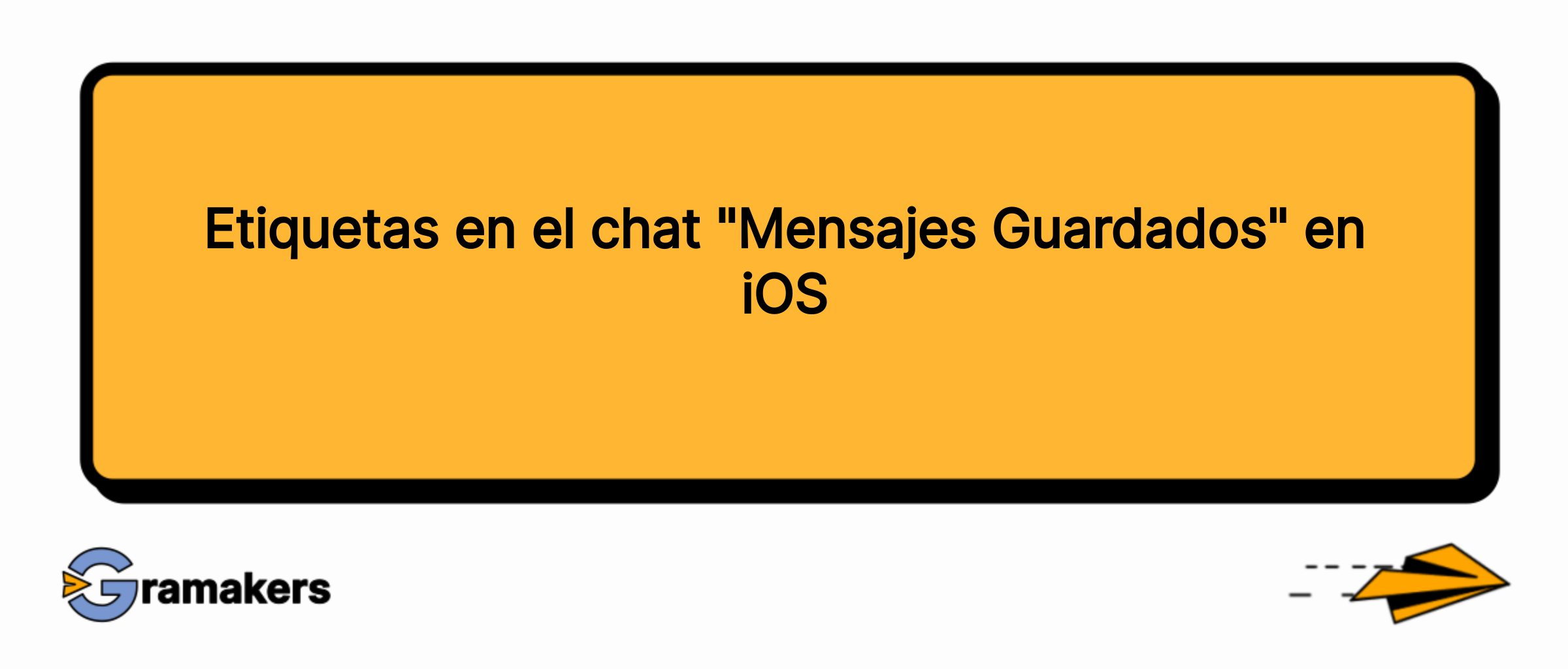 Etiquetas en el chat "Mensajes Guardados" en iOS