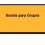 Boosts para Grupos