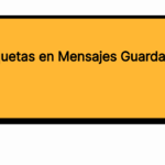 Etiquetas en Mensajes Guardados