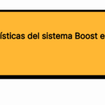 Características del sistema Boost en grupos