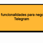 Nuevas funcionalidades para negocios en Telegram
