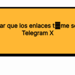 Cómo evitar que los enlaces t․me se abran en Telegram X