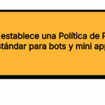 Telegram establece una Política de Privacidad Estándar para bots y mini apps