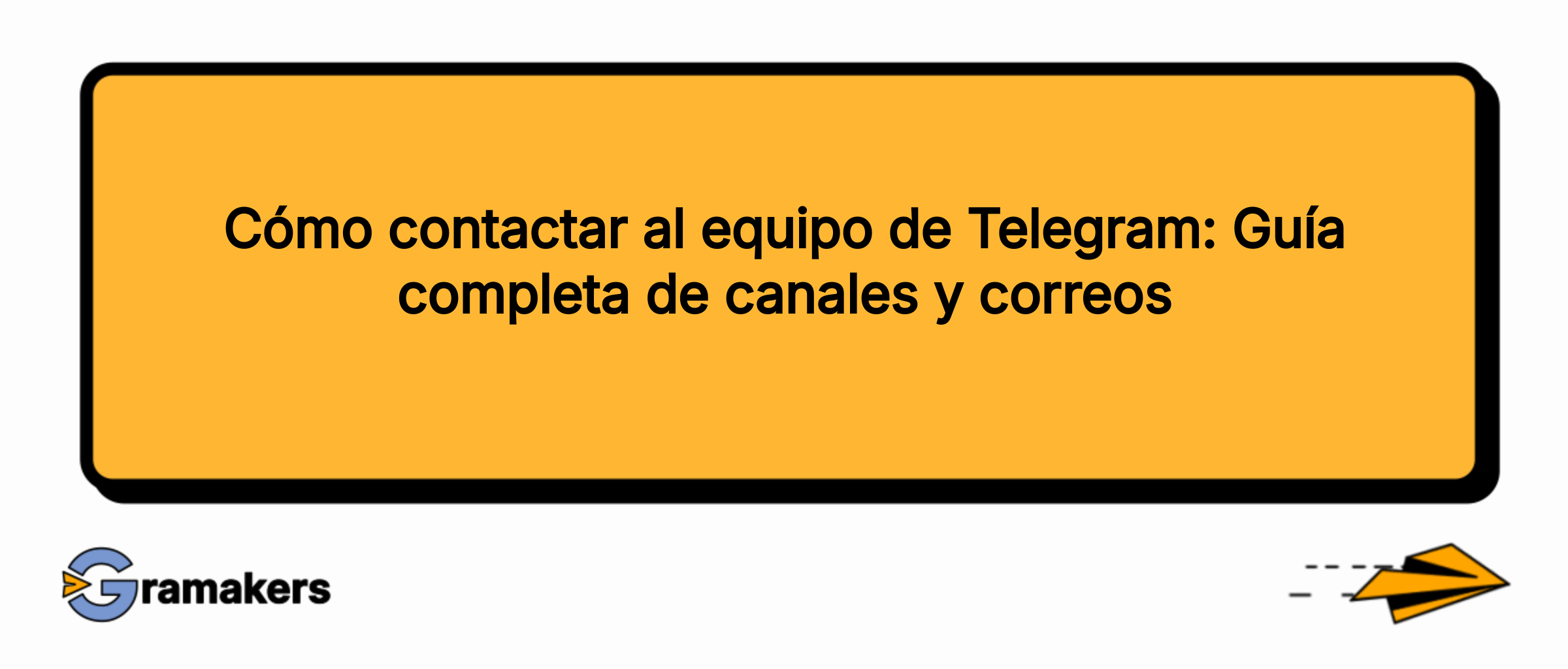 Cómo contactar al equipo de Telegram: Guía completa de canales y correos