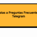 Respuestas a Preguntas Frecuentes sobre Telegram